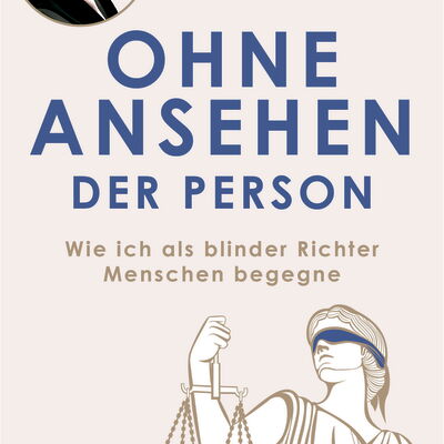 Das Buchcover: „Ohne Ansehen der Person: Wie ich als blinder Richter Menschen begegne" von Adnré Stahl, erschienen im Bonivatius Verlag