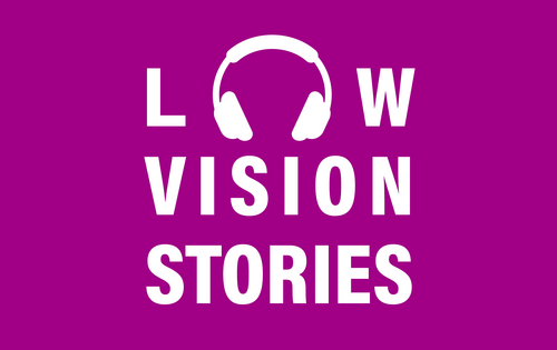 "Low Vision Stories" steht in klaren, weißen Buchstaben auf purpurnem Grund. Das "O" in "Low" ist in Form eines Kopfhörers.