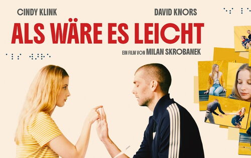 Plakat zum Film „Als wäre es leicht“. Cindy Klink berührt sanft die Hand von David Knors mit ihrem Zeigefinger, um durch Lormen zu kommunizieren. Rechts eine Fotocollage mit verschiedenen Filmszenen. Darüber der Filmtitel in auffälliger roter Schrift.